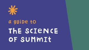 A Guide to The Science of Summit - Student Outcomes Overview